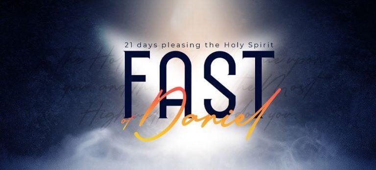 What is the Fast of Daniel? - UCKG HelpCentre